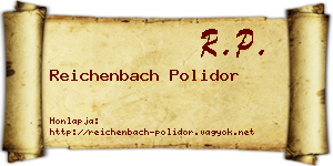 Reichenbach Polidor névjegykártya